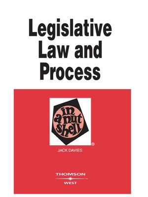 cover image of Legislative Law and Process in a Nutshell